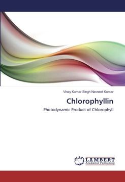 portada Chlorophyllin: Photodynamic Product of Chlorophyll