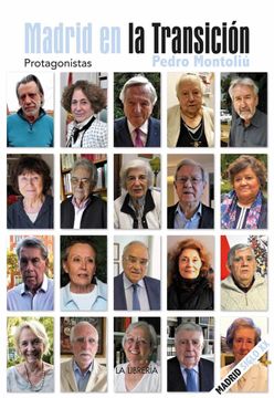 portada Madrid en la Transicion: Protagonistas (in Spanish)