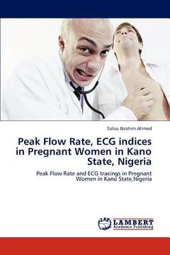 portada peak flow rate, ecg indices in pregnant women in kano state, nigeria