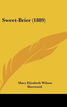 portada sweet-brier (1889) (en Inglés)