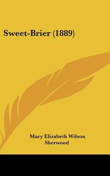 portada sweet-brier (1889) (in English)