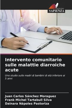 portada Intervento comunitario sulle malattie diarroiche acute (en Italiano)