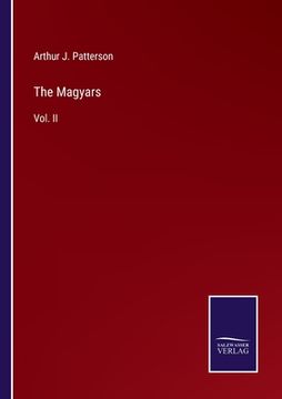 portada The Magyars: Vol. II