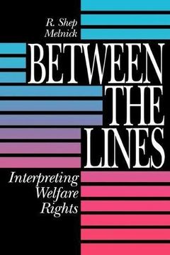 portada Between the Lines: Interpreting Welfare Rights (en Inglés)