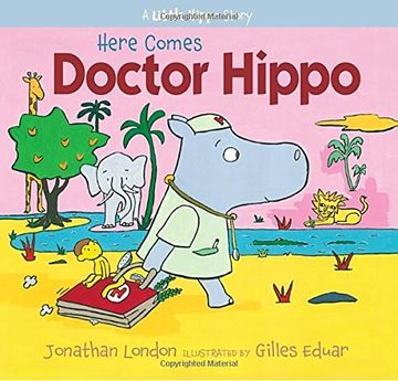 portada Here Comes Doctor Hippo: A Little Hippo Story (en Inglés)