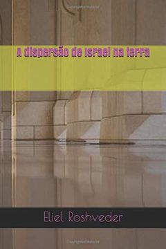 portada A Dispersão de Israel na Terra (in Portuguese)