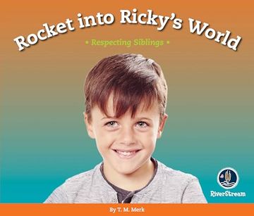 portada Respect! Rocket Into Ricky's World: Respecting Siblings (en Inglés)