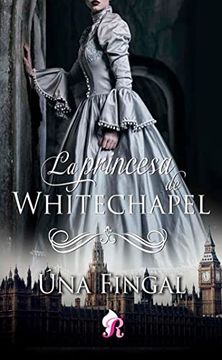 portada La Princesa de Whitechapel (in Spanish)
