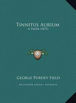 portada tinnitus aurium: a paper (1875) a paper (1875)