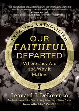portada Our Faithful Departed: Where They are and why it Matters (Engaging Catholicism) (in English)