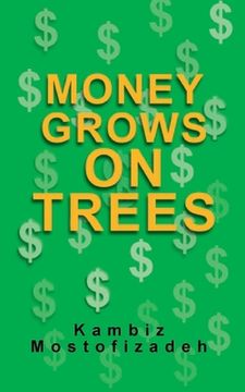 portada Money Grows On Trees (en Inglés)