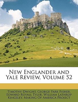 portada new englander and yale review, volume 52 (in English)