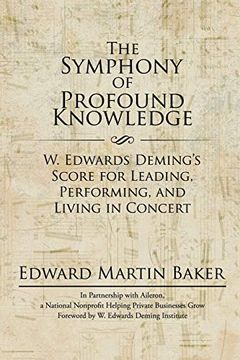 portada The Symphony of Profound Knowledge (en Inglés)