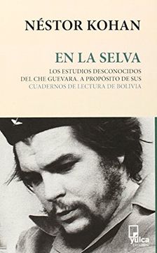 portada En la Selva - los Estudios Desconocidos de che Guevara (Pagran) (in Spanish)