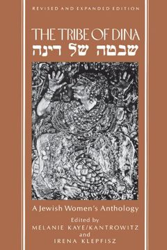 portada The Tribe of Dina: A Jewish Women's Anthology (en Inglés)