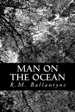 portada Man on the Ocean: A Book about Boats and Ships