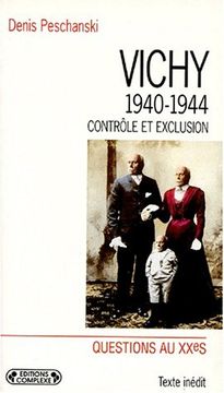 portada Vichy 1940-1944. Contrôle et Exclusion