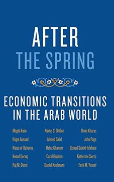 portada After the Spring: Economic Transitions in the Arab World (in English)