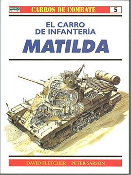 portada Matilda: El Carro de Infanteria (in Castilian)