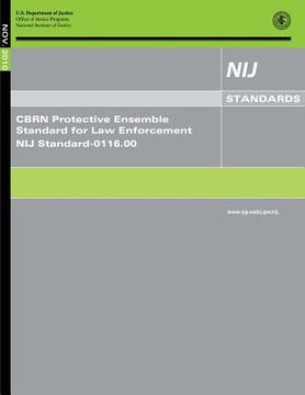 portada CBRN Protective Ensemble Standard for Law Enforcement (en Inglés)