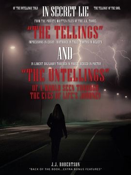 portada "The Tellings" and "The Untellings": Of a World Seen Through the Eyes of Life's Journey