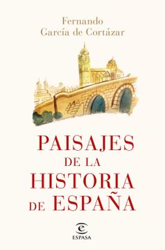 portada Paisajes de la Historia de España (in Spanish)