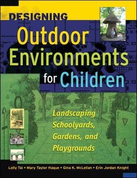 portada Designing Outdoor Environments for Children: Landscaping School Yards, Gardens and Playgrounds (en Inglés)