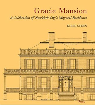 portada Gracie Mansion: A Celebration of new York City’S Mayoral Residence