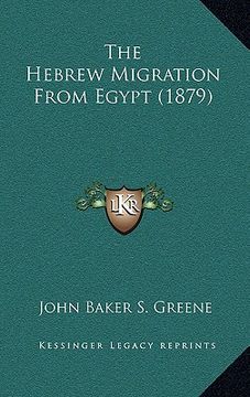 portada the hebrew migration from egypt (1879) the hebrew migration from egypt (1879)