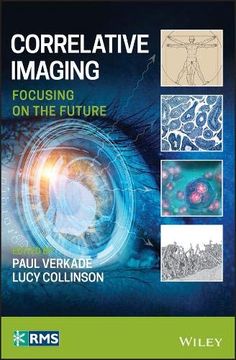 portada Correlative Imaging: Focusing on the Future (Rms - Royal Microscopical Society) (en Inglés)