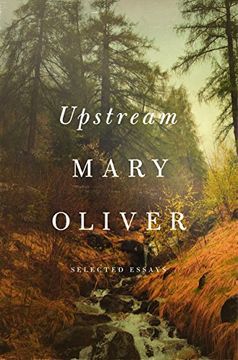 portada Upstream: Selected Essays (en Inglés)