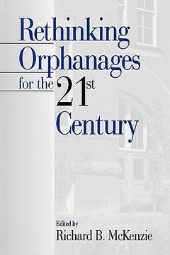 portada rethinking orphanages for the 21st century (en Inglés)