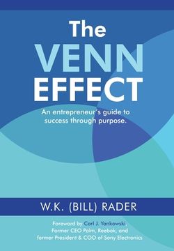 portada The Venn Effect: An Entrepreneur's Guide to Success Through Purpose, Second Edition (en Inglés)