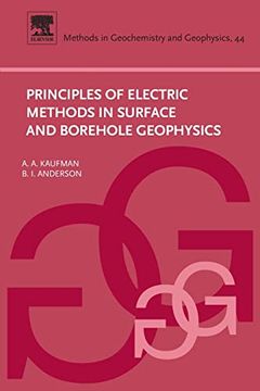 portada Principles of Electric Methods in Surface and Borehole Geophysics (Volume 44) (Methods in Geochemistry and Geophysics, Volume 44)