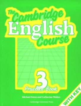 portada The Cambridge English Course 3 Practice book with key: Practice Bk.w.Key Bk. 3