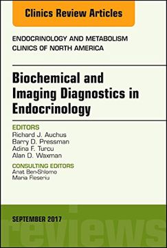 portada Biochemical and Imaging Diagnostics in Endocrinology, an Issue of Endocrinology and Metabolism Clinics of North America (Volume 46-3) (The Clinics: Internal Medicine, Volume 46-3)
