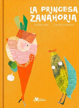 portada La Princesa Zanahoria (in Spanish)