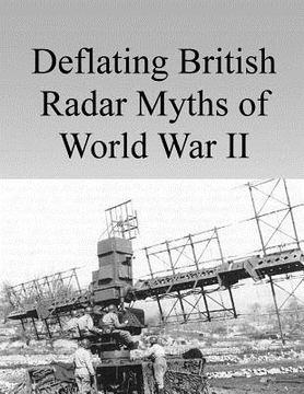 portada Deflating British Radar Myths of World War II