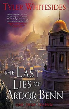 portada The Last Lies of Ardor Benn: Kingdom of Grit, Book Three (en Inglés)