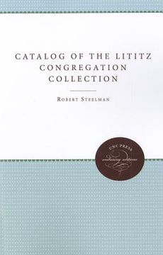 portada catalog of the lititz congregation collection (en Inglés)