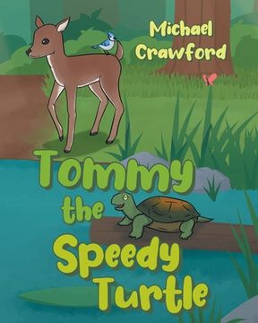 portada Tommy the Speedy Turtle (in English)