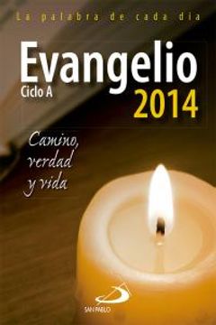 portada Evangelio 2014: Camino, Verdad y Vida (Agendas)