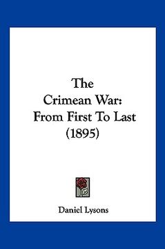 portada the crimean war: from first to last (1895) (in English)