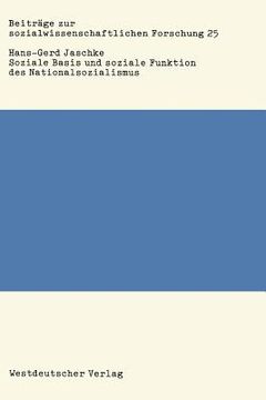 portada Soziale Basis Und Soziale Funktion Des Nationalsozialismus: Studien Zur Bonapartismustheorie (in German)