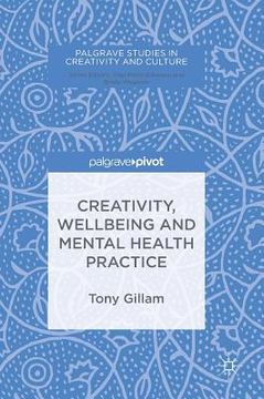 portada Creativity, Wellbeing and Mental Health Practice (en Inglés)