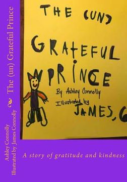 portada The (un) Grateful Prince (en Inglés)