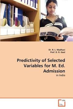 portada predictivity of selected variables for m. ed. admission (en Inglés)