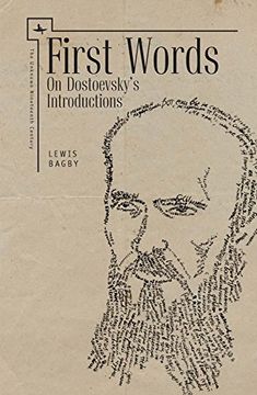 portada First Words: On Dostoevsky's Introductions (Unknown Nineteenth Century) 