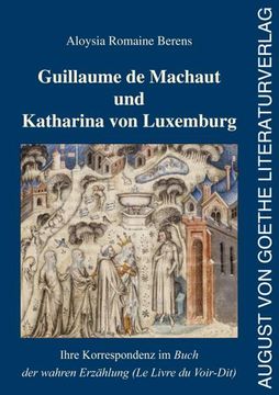 portada Guillaume de Machaut und Katharina von Luxemburg (en Alemán)