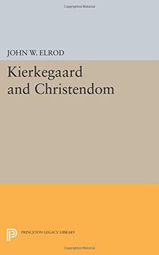 portada Kierkegaard and Christendom (Princeton Legacy Library)